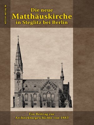 cover image of Die neue Matthäuskirche in Steglitz bei Berlin